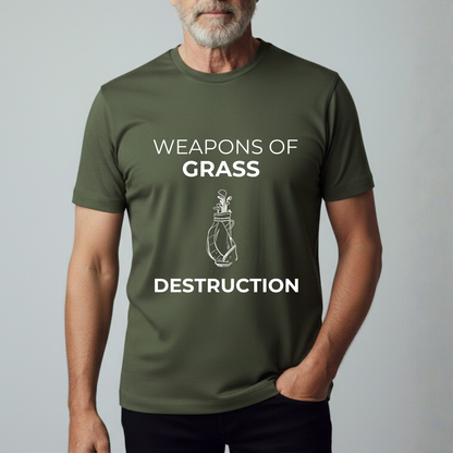 Weapons Of Grass Destruction - T-Shirt
