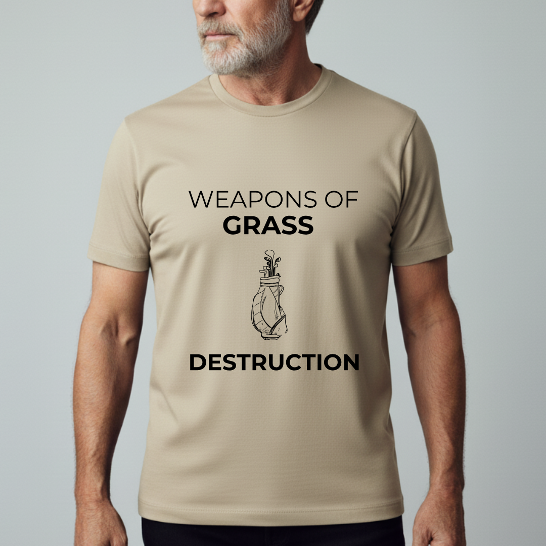 Weapons Of Grass Destruction - T-Shirt